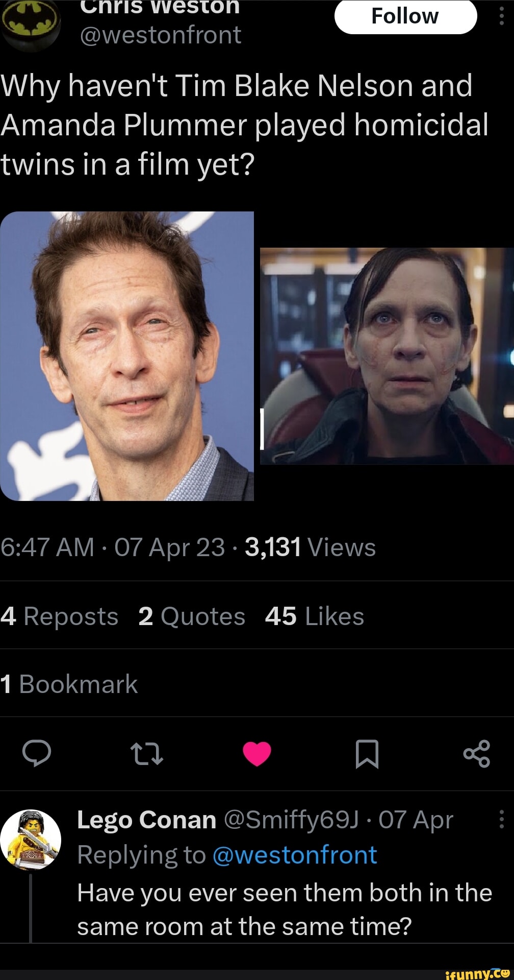 Why haven't Tim Blake Nelson and Amanda Plummer played homicidal twins ...